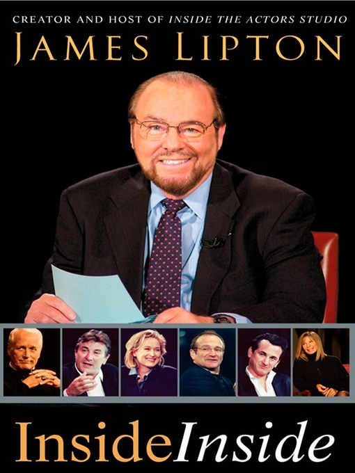 Title details for Inside Inside by James Lipton - Available
